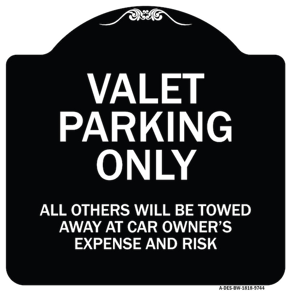 Designer Series-Valet Parking All Others Will Be Towed Away Car Owner, 18" x 18", BW-1818-9744